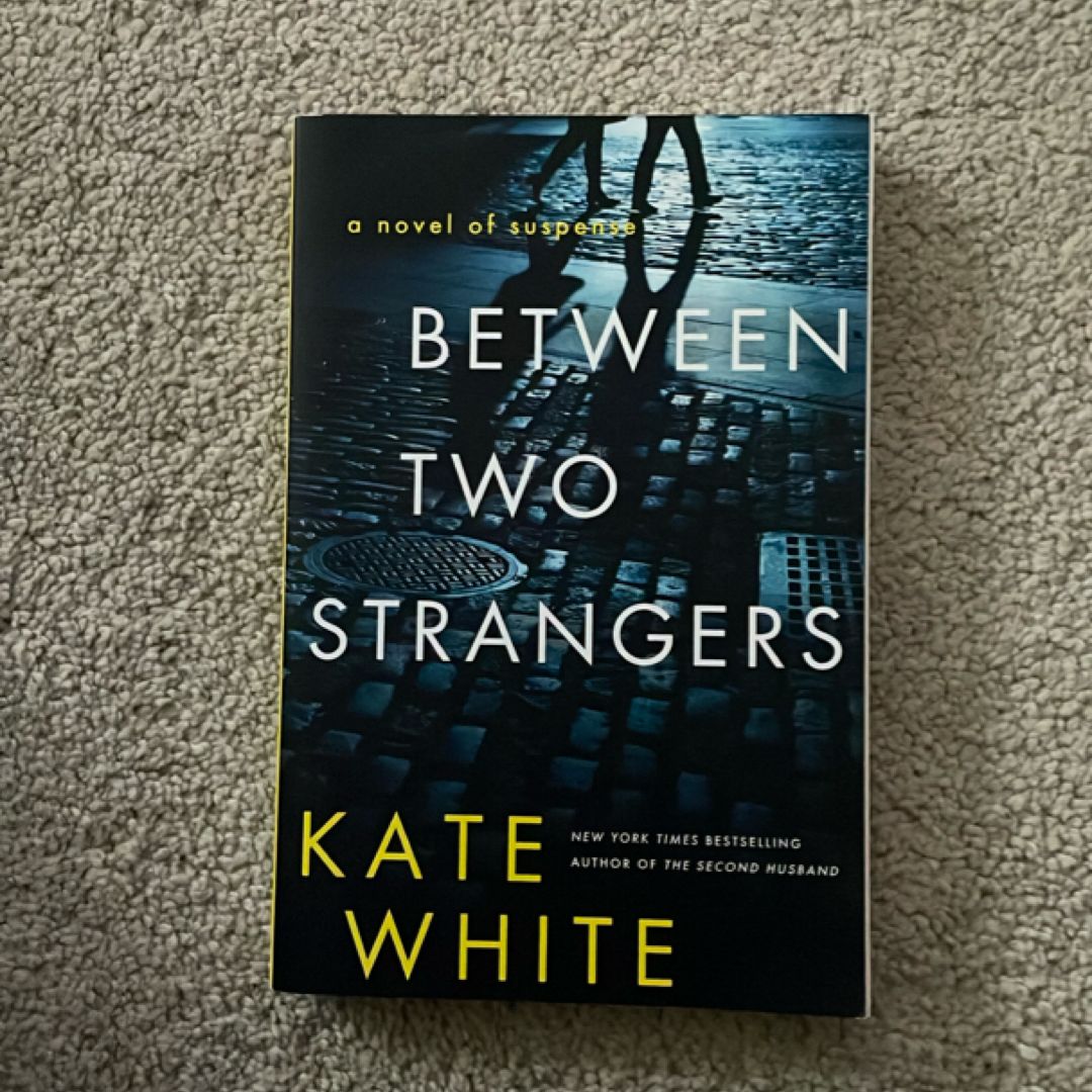 Between Two Strangers