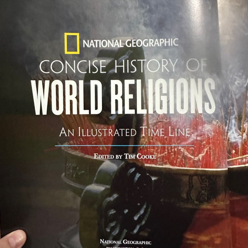 National Geographic Concise History of World Religions