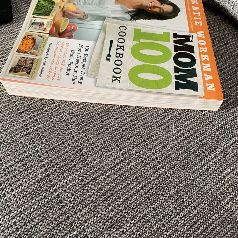 The Mom 100 Cookbook
