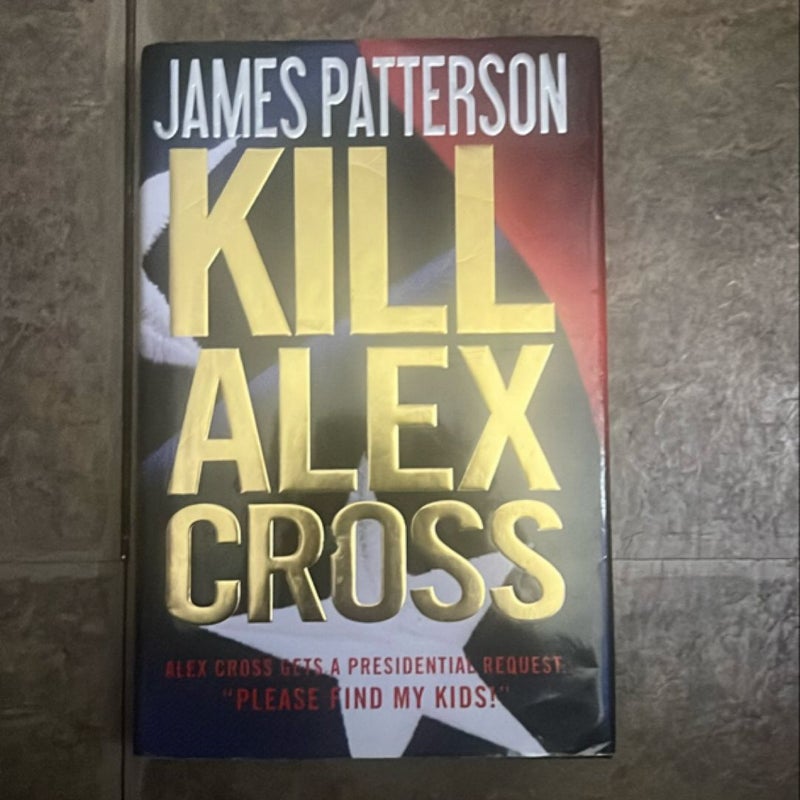 Kill Alex Cross