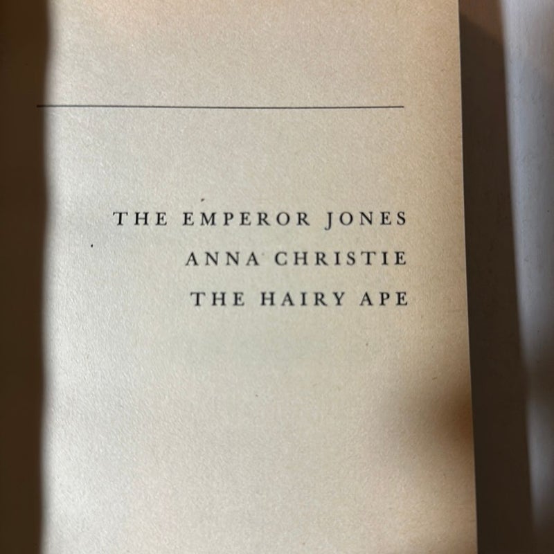 Anna Christie, The Emperor Jones, and The Hairy Ape