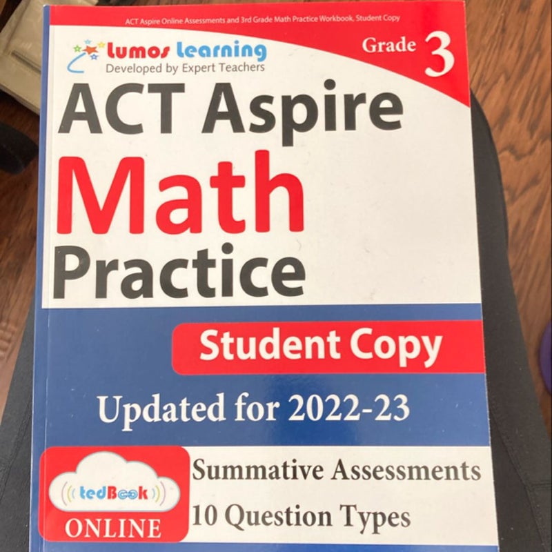 ACT Aspire Online Assessments and 3rd Grade Math Practice Workbook, Student Copy