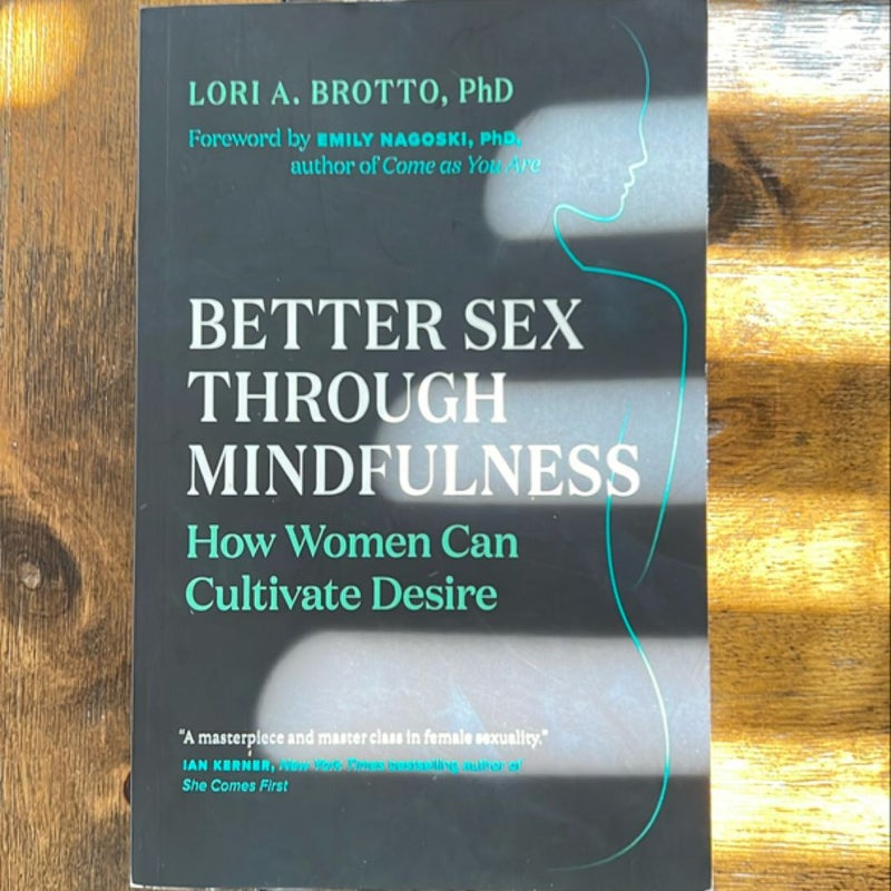 Better Sex Through Mindfulness