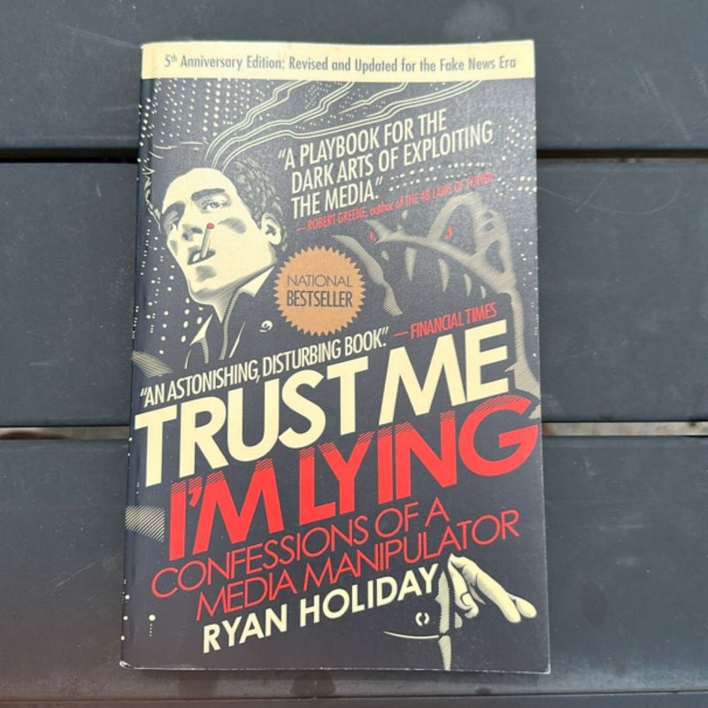 Trust Me, I'm Lying