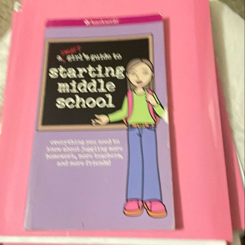 A Smart Girl's Guide to Starting Middle School