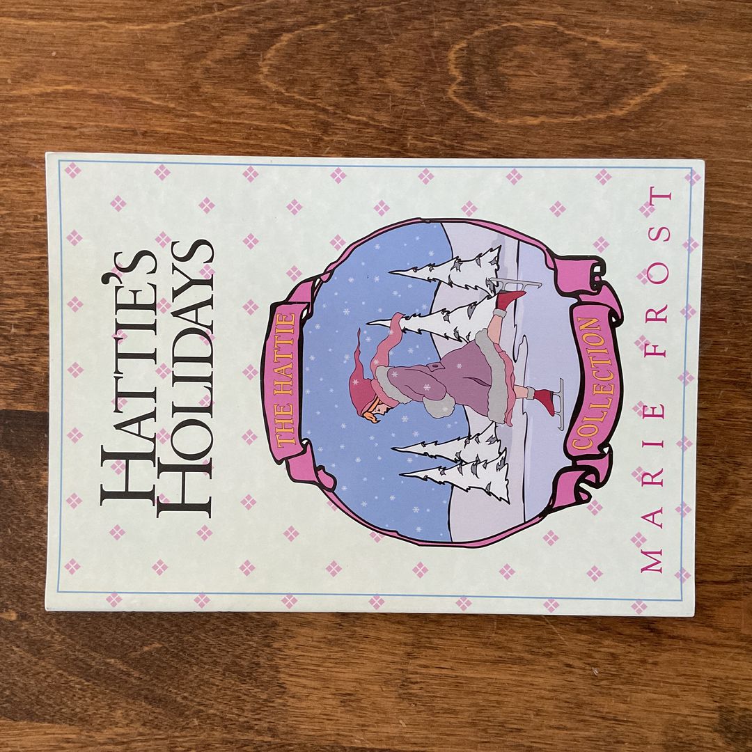 Hattie's Holiday Fun