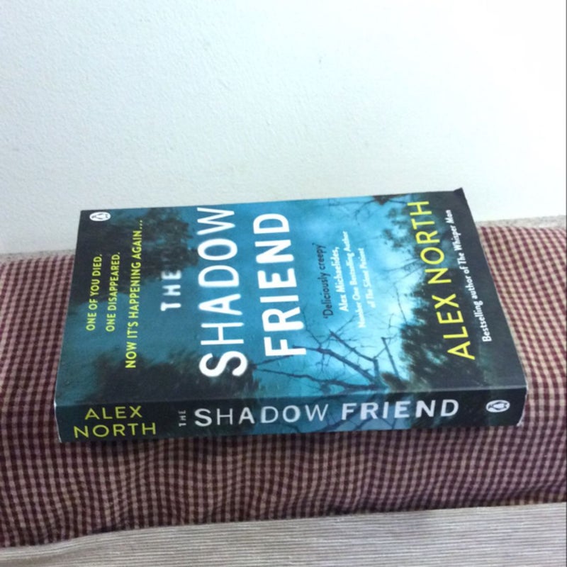 The Shadow Friend
