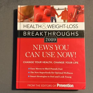 Health and Weight-Loss Breakthroughs 2009