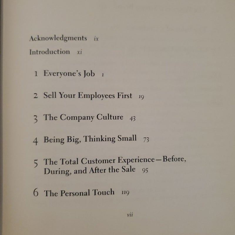 The Customer Rules: the 14 Indispensible, Irrefutable, and Indisputable Qualities of the Greatest Service Companies in the World