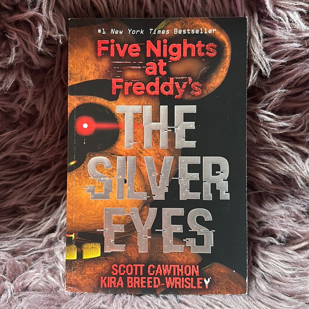 Five Nights at Freddy's Graphic Novel #1: The Silver Eyes by Scott Cawthon,  Kira Breed-Wrisley