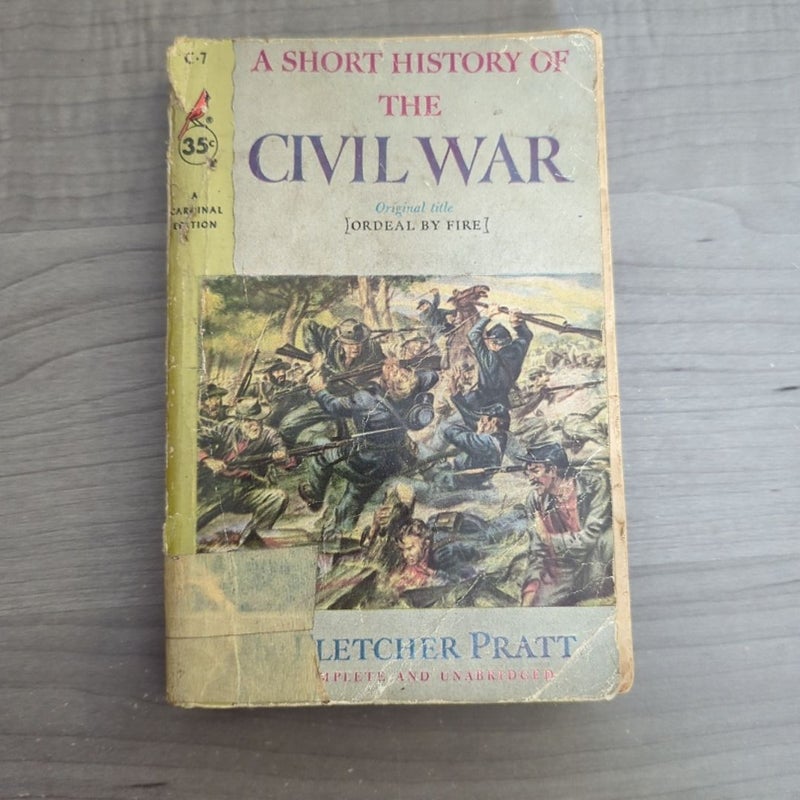 A Short History of the Civil War