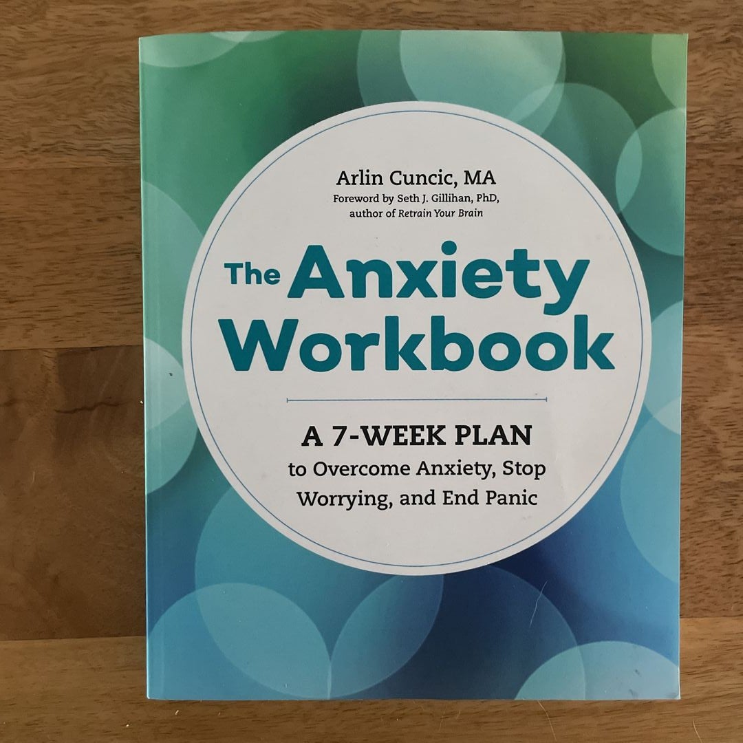 The Anxiety Workbook