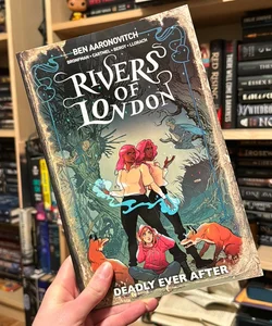 Rivers of London: Deadly Ever after (Graphic Novel)