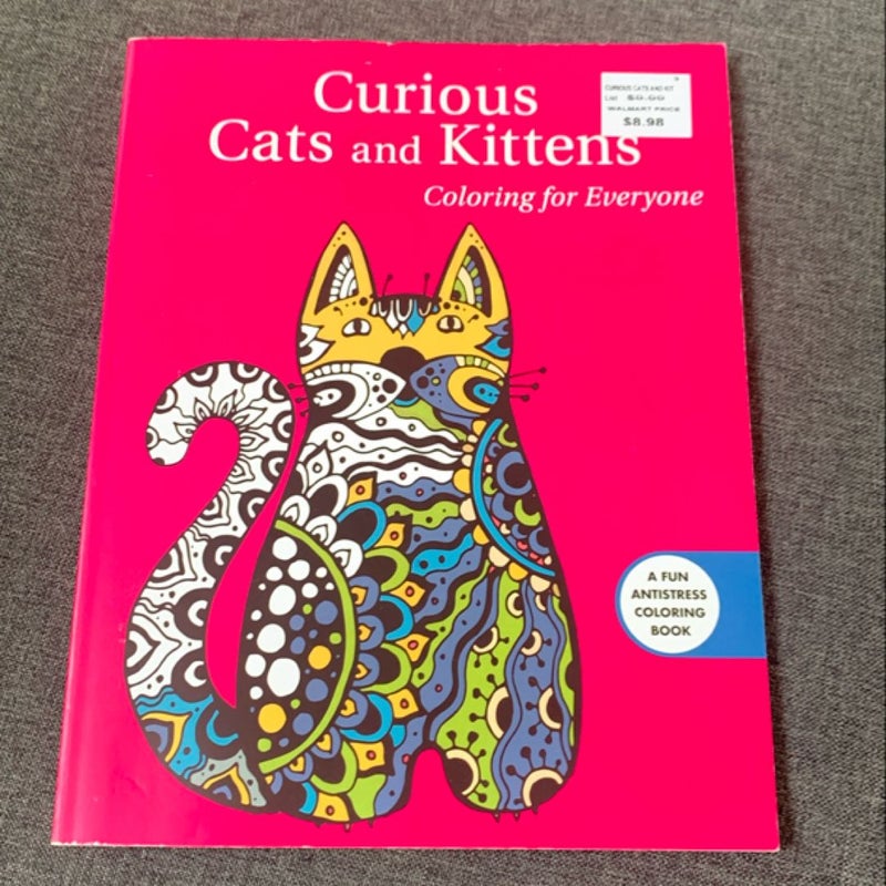 Curious Cats and Kittens: Coloring for Everyone