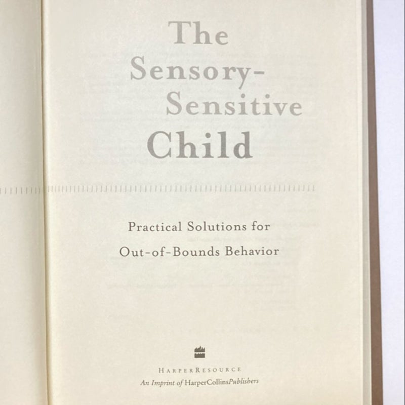 The Sensory-Sensitive Child