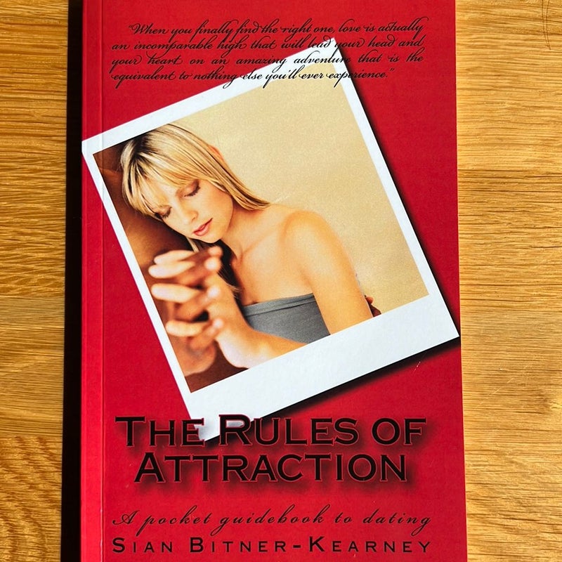 The Rules of Attraction