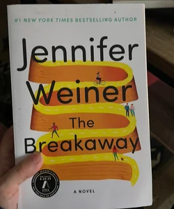 The Breakaway (Advanced Readers Copy)