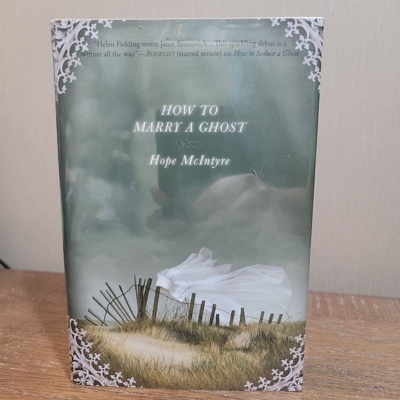 How to Marry a Ghost