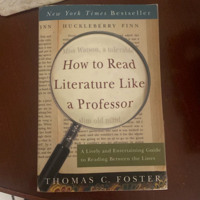 How to Read Literature Like a Professor