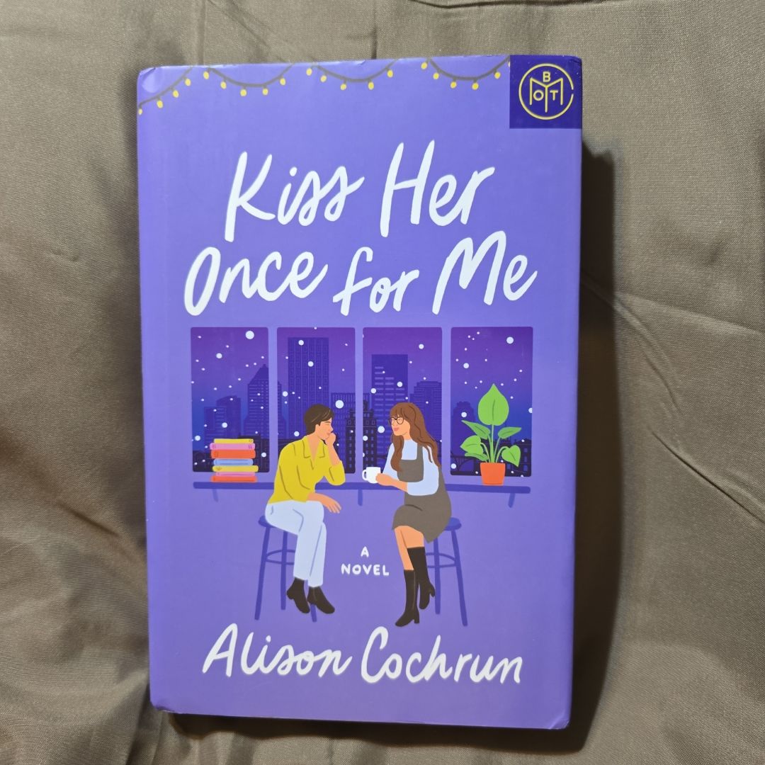 Kiss Her Once for Me