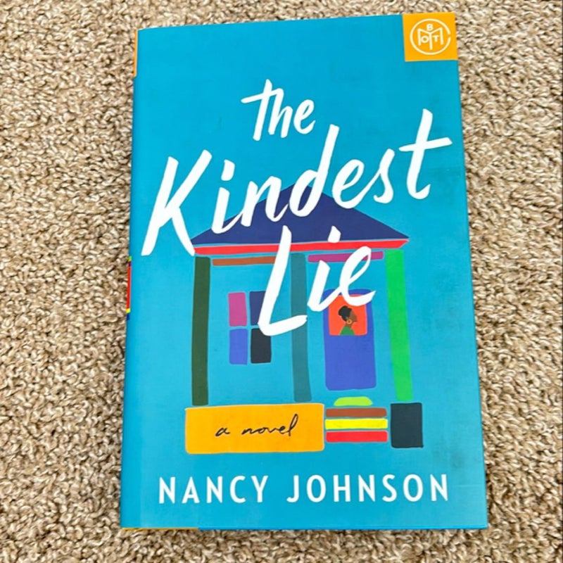 The Kindest Lie