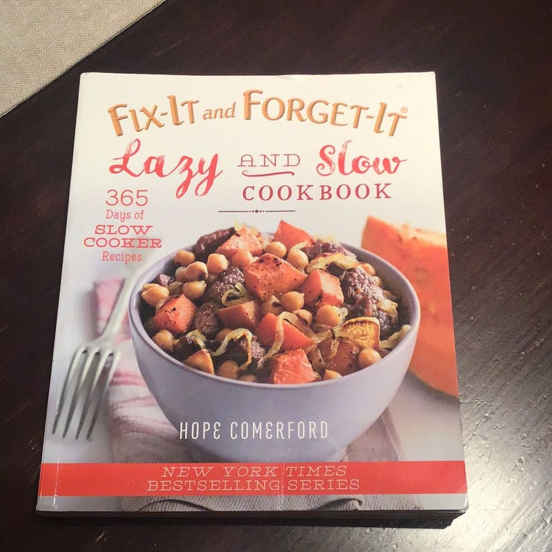 Fix-It and Forget-It Lazy and Slow Cookbook