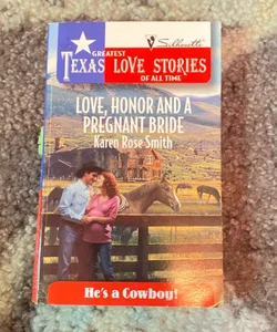 Love, Honor, and a pregnant bride