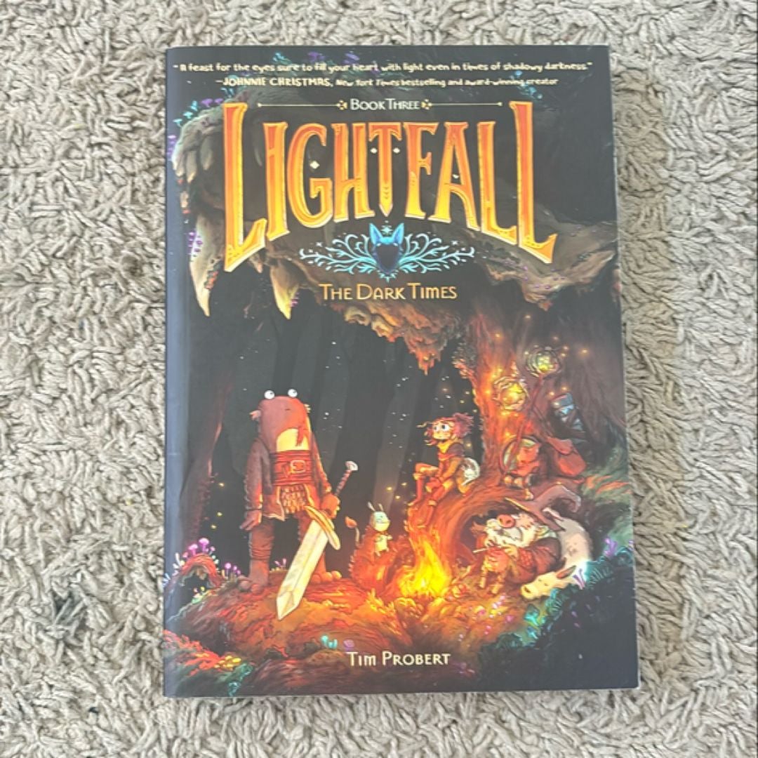 Lightfall: the Dark Times