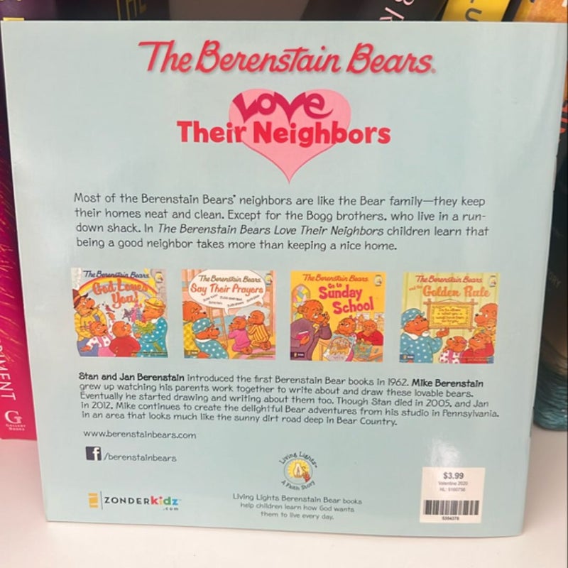 The Berenstain Bears Love Their Neighbors