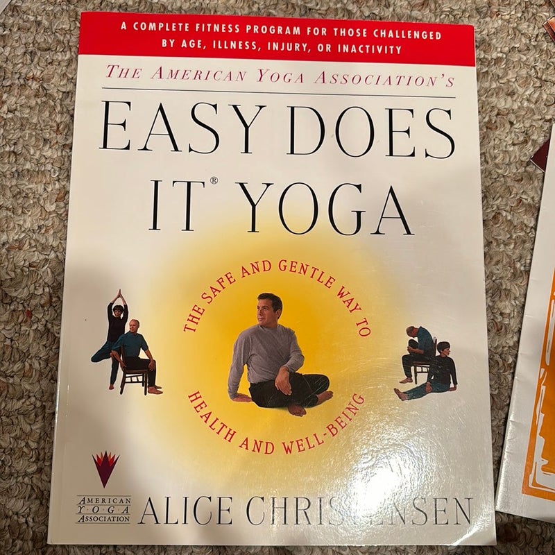 The American Yoga Associations Easy Does It Yoga