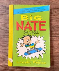 Big Nate On a Roll