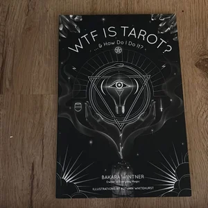 WTF Is Tarot?