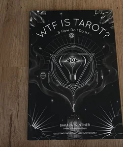 WTF Is Tarot?