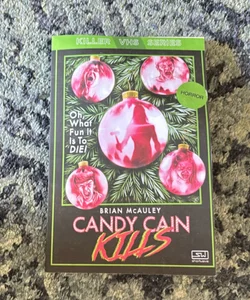 Candy Cain Kills