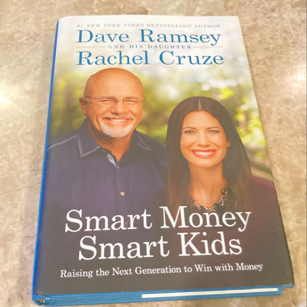 Smart Money Smart Kids by Dave Ramsey, Rachel Cruze