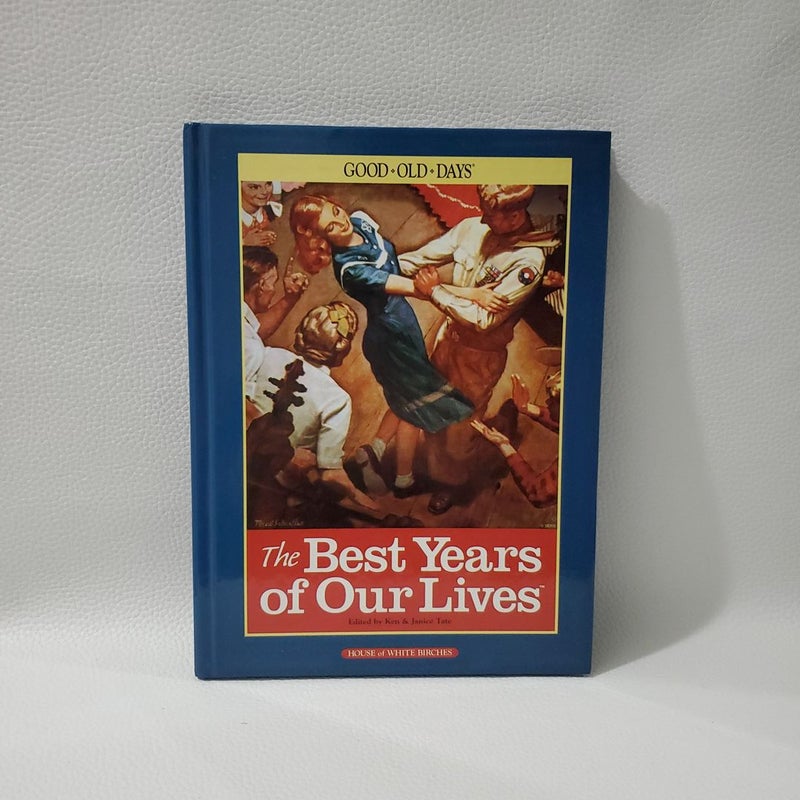 The Best Years of Our Lives