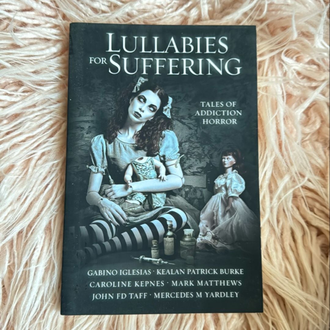 Lullabies for Suffering