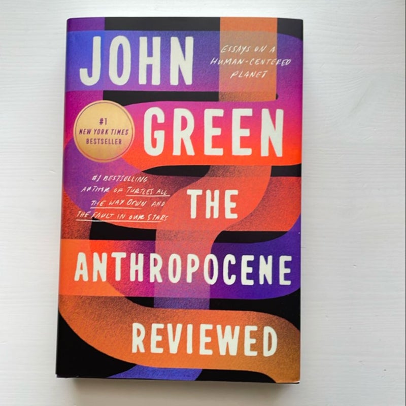 The Anthropocene Reviewed