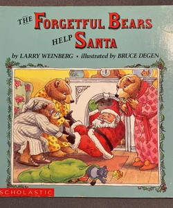 Forgetful Bears Help Santa