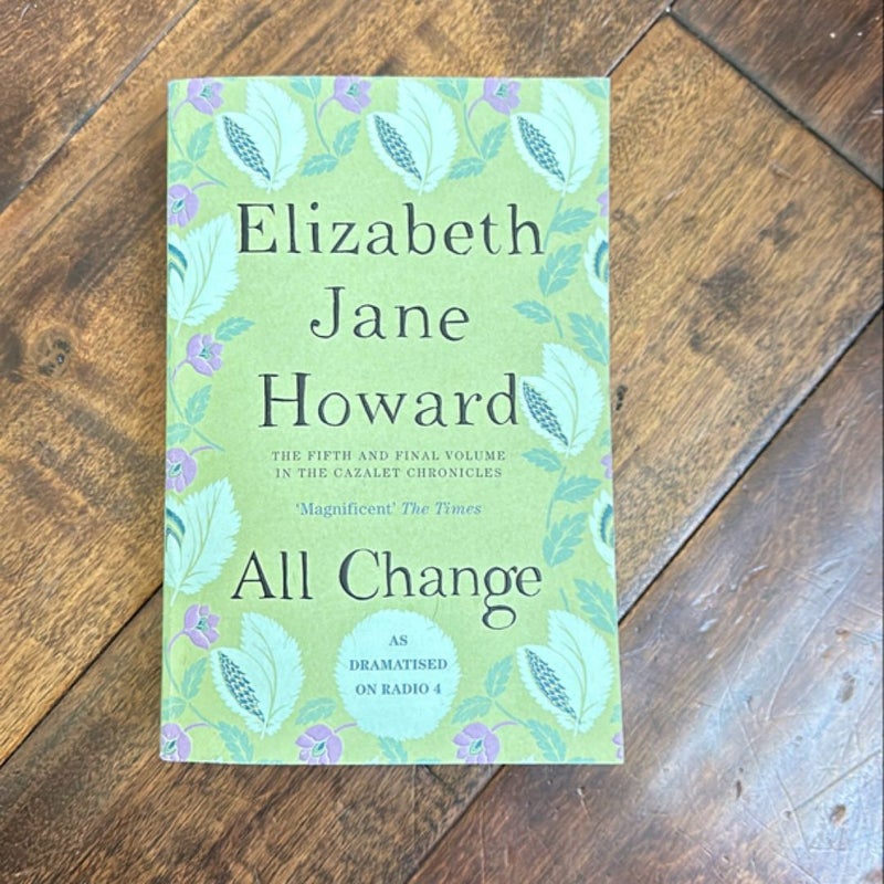 All Change: the Cazalet Chronicles 5