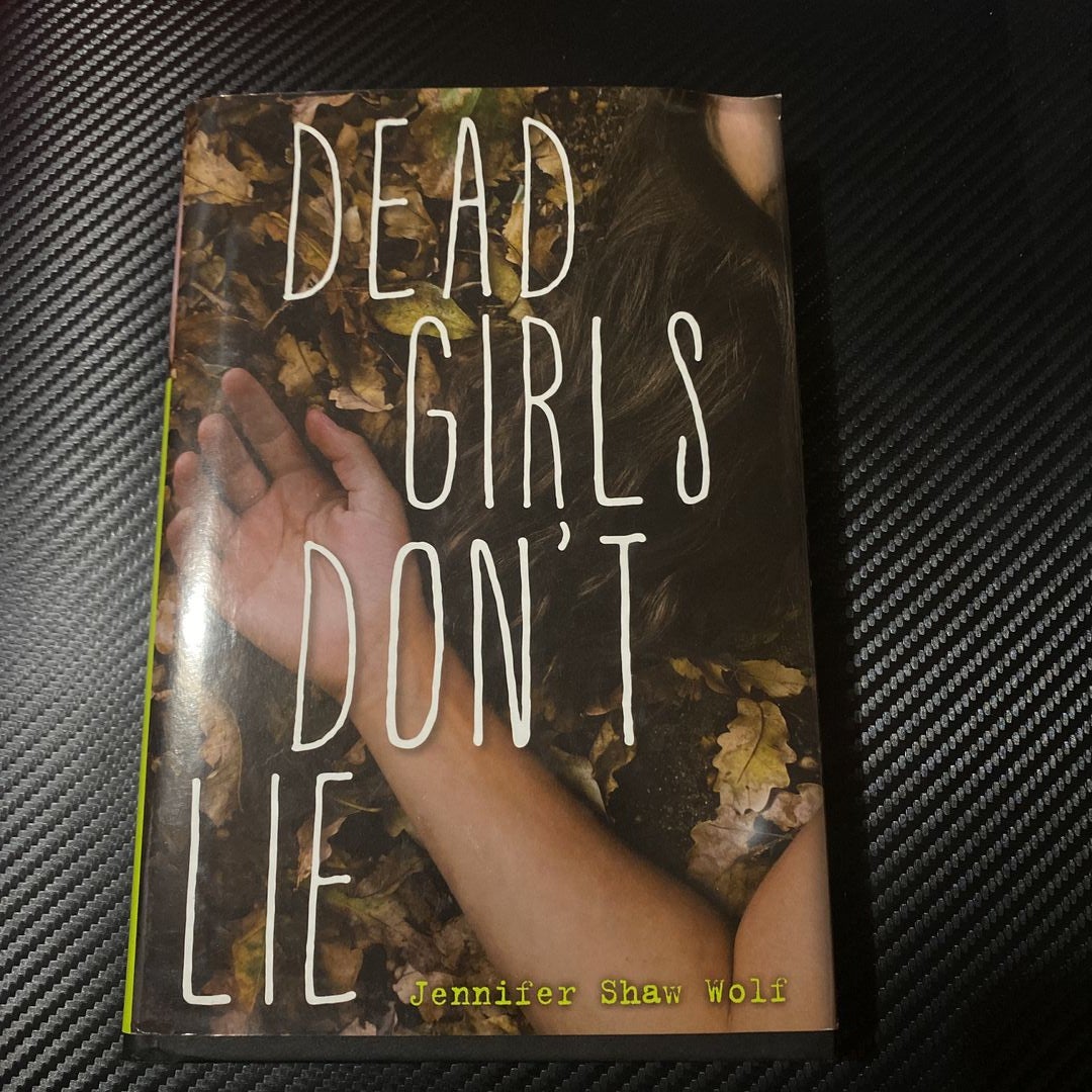 Dead Girls Don't Lie