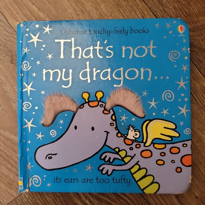 That's Not My Dragon...