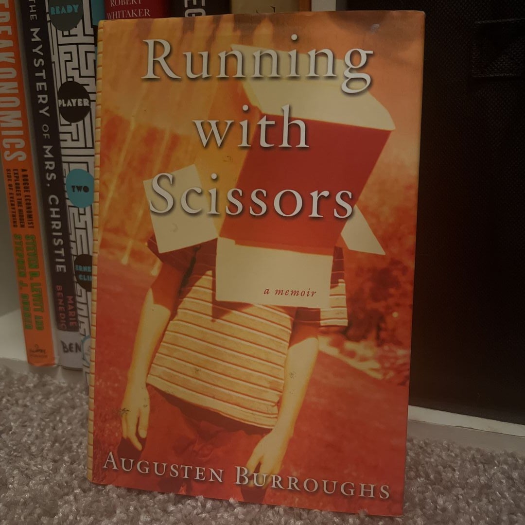 Running with Scissors