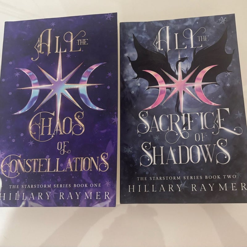 All the Chaos of Constellations and All the Sacrifice of Shadows signed bundle.  