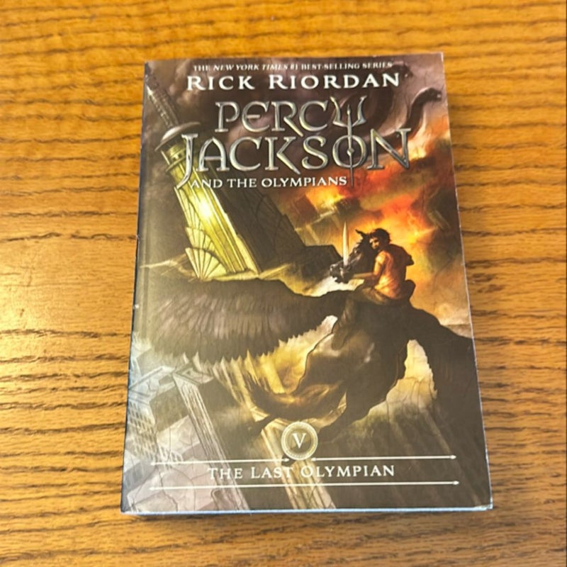 Percy Jackson and the Olympians, Book Five the Last Olympian (Percy Jackson and the Olympians, Book Five)