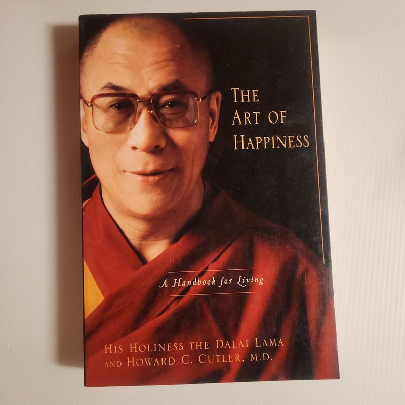 
The Art of Happiness: A Handbook for Living