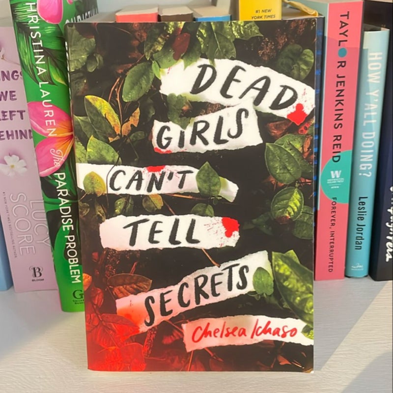 Dead Girls Can't Tell Secrets