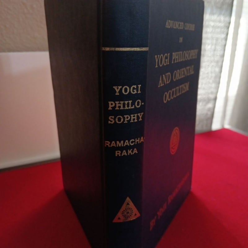 Yogi Philosophy and Oriental Occultism 1931