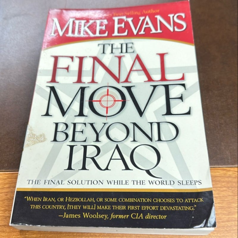 The Final Move Beyond Iraq