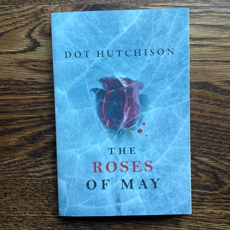 The Roses of May (new)